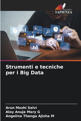 Strumenti e tecniche per i Big Data [Italian] 6207725107 Book Cover