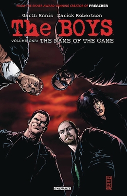 The Boys Volume 1: The Name of the Game 1933305738 Book Cover