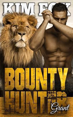 Bounty Hunter: Grant 1791872808 Book Cover