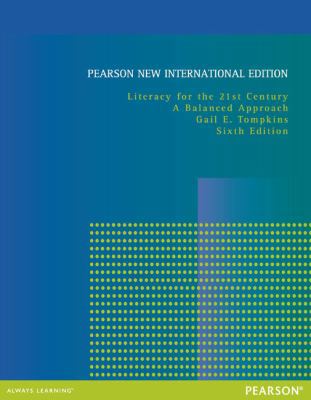 Literacy for the 21st Century: Pearson New Inte... 1292041544 Book Cover