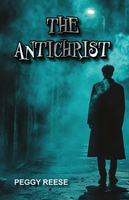 The Antichrist B0GQLLW9WS Book Cover