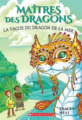 Maîtres Des Dragons: N° 19 - La Vague Du Dragon... [French] 1443192694 Book Cover