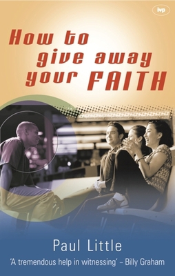 How to Give Away Your Faith 0851114962 Book Cover