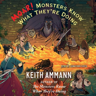 Moar! Monsters Know What They're Doing 179713504X Book Cover