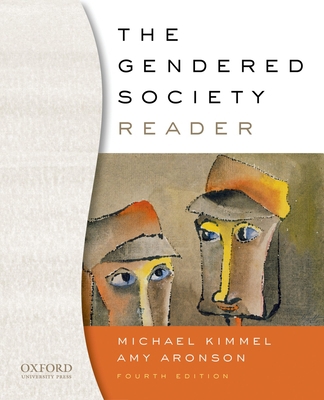 The Gendered Society Reader, 4th edition 0199733716 Book Cover