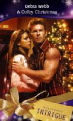 A Colby Christmas (Silhouette Intrigue) 0263857697 Book Cover