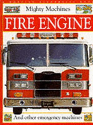 Fire Engine (Mighty Machines) 0751353086 Book Cover