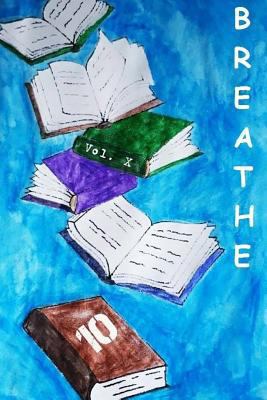 Breathe 10: Our Best 1727528603 Book Cover