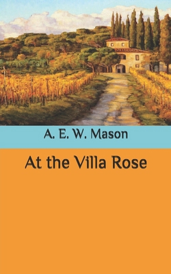 At the Villa Rose B087S82GWS Book Cover
