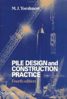 Pile Design and Construction Practice, Fourth E... 0419184503 Book Cover