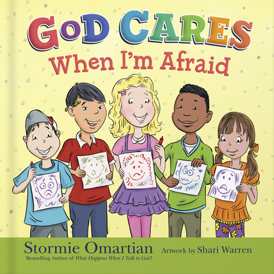 God Cares When I'm Afraid 073697640X Book Cover