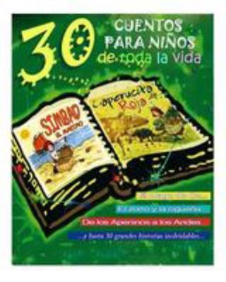 30 cuentos para niños de toda la vida [Spanish] 151207196X Book Cover