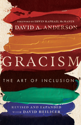 Gracism: The Art of Inclusion 1514007320 Book Cover