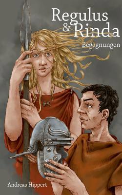 Regulus und Rinda [German] 3746074436 Book Cover