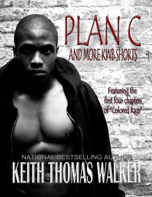 Plan C (and More Kwb Shorts) 098505008X Book Cover