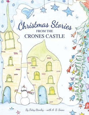 Christmas Stories from the Crones Castle 1732200270 Book Cover