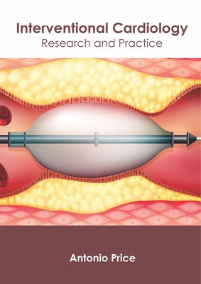 Interventional Cardiology: Research and Practice 1632426072 Book Cover