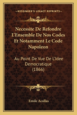 Necessite De Refondre L'Ensemble De Nos Codes E... [French] 1168071550 Book Cover