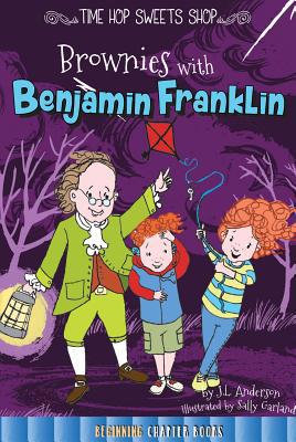 Brownies with Benjamin Franklin 1681914174 Book Cover