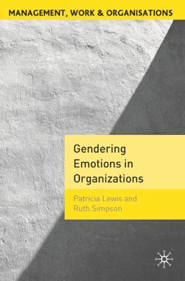 Gendering Emotions in Organizations 0230001483 Book Cover