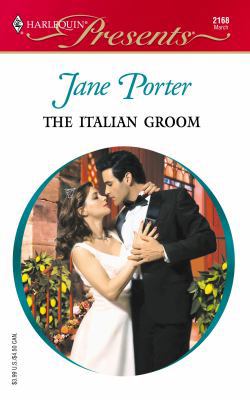 The Italian Groom 0373121687 Book Cover