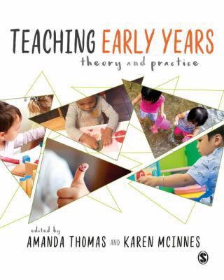 Teaching Early Years: Theory and Practice 1473946263 Book Cover