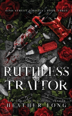 Ruthless Traitor 1956264434 Book Cover