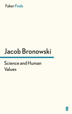 Science and Human Values 0571241905 Book Cover