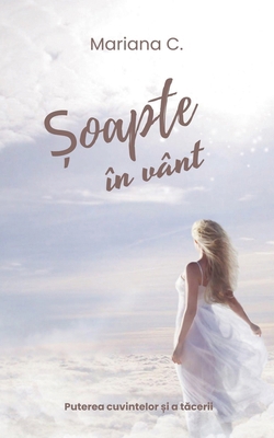 Soapte in vant [Romanian] B0D7TZMJLG Book Cover