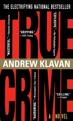 True Crime : The Novel B001QHR7QG Book Cover