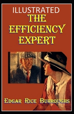 The Efficiency Expert Illustrated B09181B3P6 Book Cover