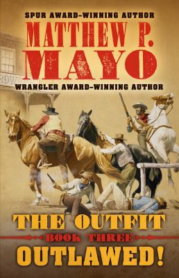 The Outfit: Outlawed! 1432849204 Book Cover