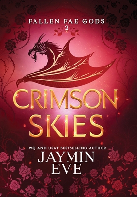 Crimson Skies: Fallen Fae Gods 2 1925876381 Book Cover
