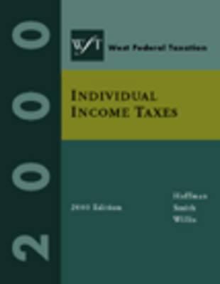 West Federal Taxation Volume I Year 2000: Indiv... 0130492906 Book Cover