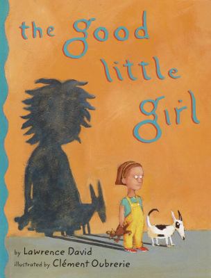 The Good Little Girl 0385326149 Book Cover