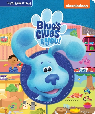 Nickelodeon Blue's Clues & You!: First Look and... 1503756688 Book Cover
