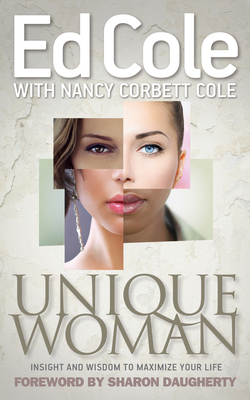 Unique Woman: Insight and Wisdom to Maximize Yo... 1641232005 Book Cover