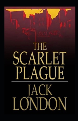 The Scarlet Plague Annotated B09DFRFJVG Book Cover