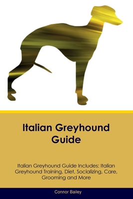 Italian Greyhound Guide Italian Greyhound Guide... 1395863490 Book Cover