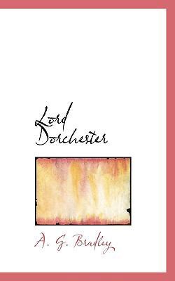 Lord Dorchester 1117376451 Book Cover