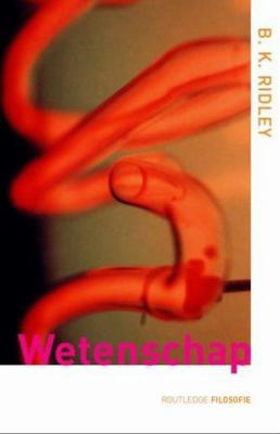 Wetenschap 0415282187 Book Cover