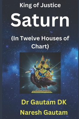 Saturn: In Twelve Houses of Chart B0D4JWHDJG Book Cover