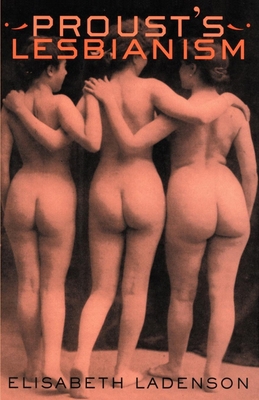 Proust's Lesbianism 0801435951 Book Cover