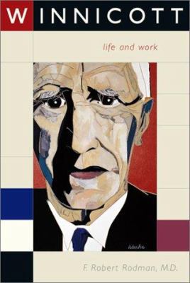 Winnicott: Life and Work 0738203971 Book Cover