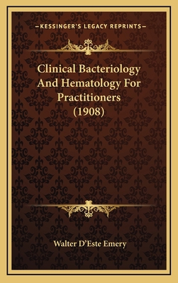 Clinical Bacteriology And Hematology For Practi... 1164753010 Book Cover