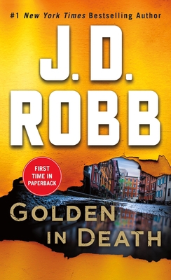 Golden in Death: An Eve Dallas Novel 1250207223 Book Cover