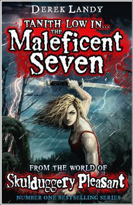 Maleficent Seven (From the World of Skulduggery... 0007512384 Book Cover