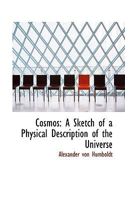 Cosmos: A Sketch of a Physical Description of t... 1117287009 Book Cover