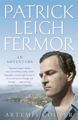 Patrick Leigh Fermor: An Adventure 0719565499 Book Cover