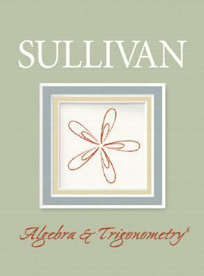 Algebra & Trigonometry 0132329034 Book Cover